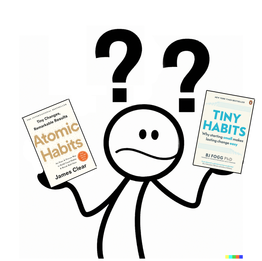 Atomic Habits vs Tiny Habits - Which is Better?