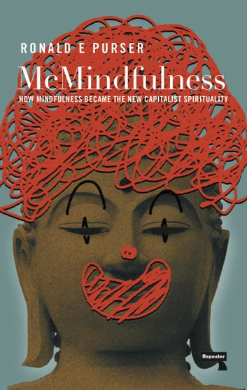 Book Cover for McMindfulness by Ronald Purser