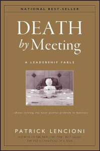 Book Cover for Death by Meeting by Patrick Lencioni