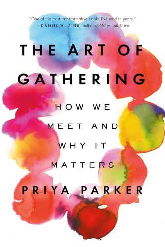 Book Cover for The Art of Gathering by Priya Parker