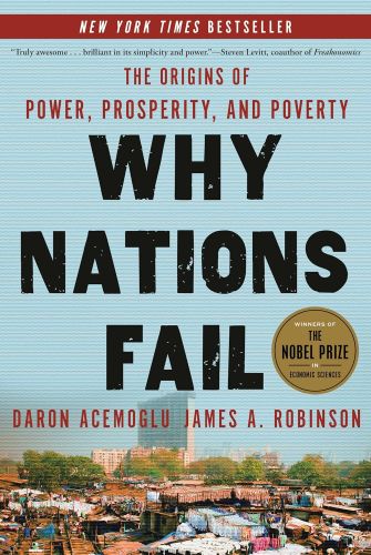 Book Cover for Why Nations Fail by Daron Acemoglu and James Robinson