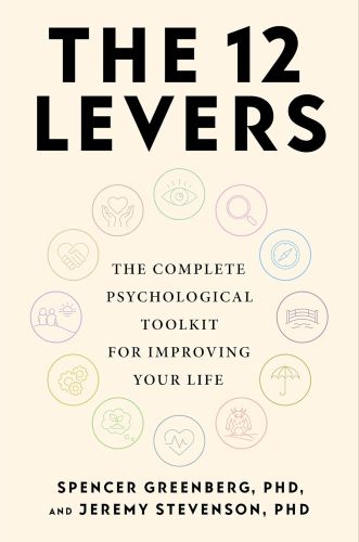 Book Cover for The 12 Levers by Spencer Greenberg and Jeremy Stevenson